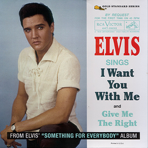 Elvis: Give Me the Right